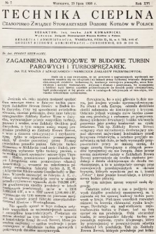 Technika Cieplna : czasopismo Związku Stowarzyszeń Dozoru Kotłów w Polsce. R. 16, 1938, nr 7