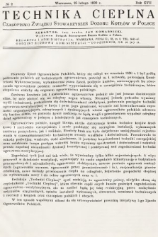 Technika Cieplna : czasopismo Związku Stowarzyszeń Dozoru Kotłów w Polsce. R. 17, 1939, nr 2