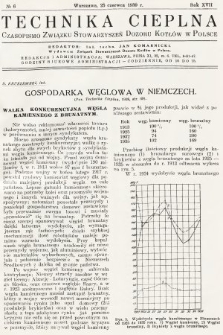 Technika Cieplna : czasopismo Związku Stowarzyszeń Dozoru Kotłów w Polsce. R. 17, 1939, nr 6