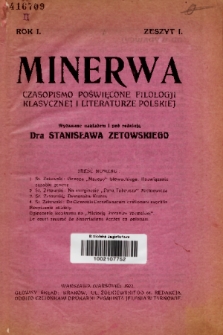 Minerwa : czasopismo poświęcone filologji klasycznej i literaturze polskiej. 1922, z. 1