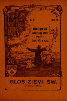Głos Ziemi Świętej : miesięcznik pobożnego stow. Armii św. Krzyża. 1912, nr 9