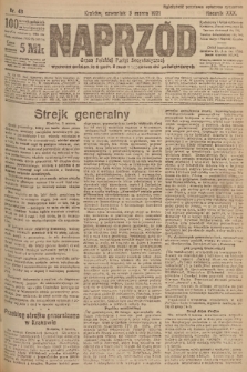 Naprzód : organ Polskiej Partyi Socyalistycznej. 1921, nr 49