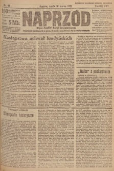 Naprzód : organ Polskiej Partyi Socyalistycznej. 1921, nr 60