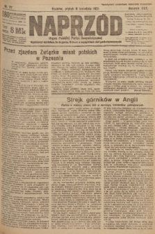 Naprzód : organ Polskiej Partyi Socyalistycznej. 1921, nr 77