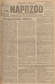 Naprzód : organ Polskiej Partyi Socyalistycznej. 1921, nr 81