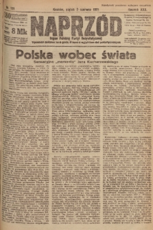 Naprzód : organ Polskiej Partyi Socyalistycznej. 1921, nr 121