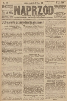 Naprzód : organ Polskiej Partyi Socyalistycznej. 1921, nr 152