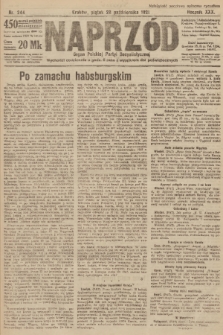 Naprzód : organ Polskiej Partyi Socyalistycznej. 1921, nr 244