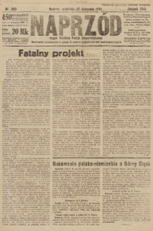 Naprzód : organ Polskiej Partyi Socyalistycznej. 1921, nr 269