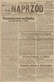 Naprzód : organ Polskiej Partyi Socyalistycznej. 1921, nr 275