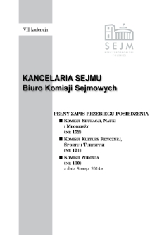 Pełny Zapis Przebiegu Posiedzenia Komisji Edukacji, Nauki i Młodzieży (nr 152) z dnia 8 maja 2014 r.