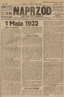 Naprzód : organ Polskiej Partyi Socyalistycznej. 1922, nr 100