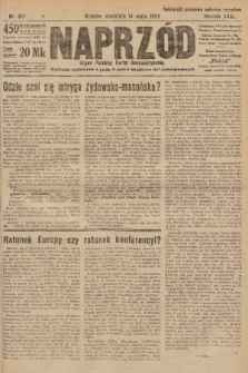 Naprzód : organ Polskiej Partyi Socyalistycznej. 1922, nr 107