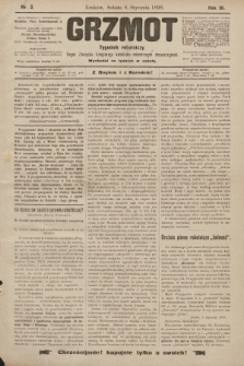 Grzmot : tygodnik robotniczy : Organ Związku krajowego katolicko-robotniczych stowarzyszeń. 1898, nr 2