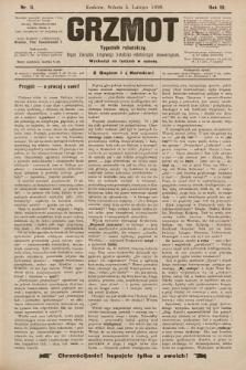 Grzmot : tygodnik robotniczy : Organ Związku krajowego katolicko-robotniczych stowarzyszeń. 1898, nr 6