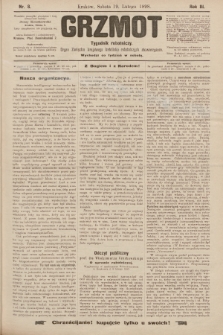 Grzmot : tygodnik robotniczy : Organ Związku krajowego katolicko-robotniczych stowarzyszeń. 1898, nr 8
