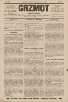 Grzmot : tygodnik robotniczy : Organ Związku krajowego katolicko-robotniczych stowarzyszeń. 1898, nr 25