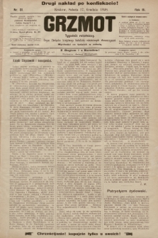 Grzmot : tygodnik robotniczy : Organ Związku krajowego katolicko-robotniczych stowarzyszeń. 1898, nr 51 (drugi nakład po konfiskacie)