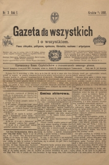 Gazeta dla Wszystkich i o Wszystkiem : pismo chłopskie, polityczne, społeczne, literackie, naukowe i artystyczne : wychodzi dwa razy na miesiąc: 5. i 20. każdego miesiąca i podaje wszystkie ważniejsze nowości ze wszystkich dziedzin życia i pracy ludzkiej. R.1, 1896, nr 3