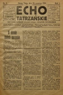 Echo Tatrzańskie: dwutygodnik poświęcony sprawom Podhala i zdrojowisk podtatrzańskich. 1918, nr 3