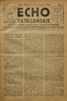 Echo Tatrzańskie: dwutygodnik poświęcony sprawom Podhala i zdrojowisk podtatrzańskich. 1918, nr 4