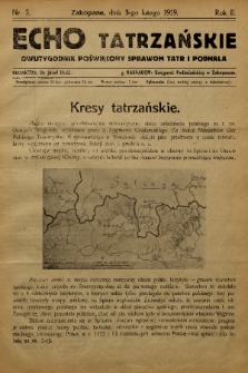 Echo Tatrzańskie: dwutygodnik poświęcony sprawom Tatr Podhala. 1919, nr 2