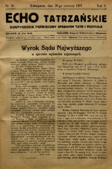 Echo Tatrzańskie: dwutygodnik poświęcony sprawom Tatr Podhala. 1919, nr 10