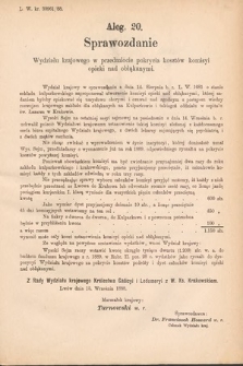 [Kadencja V, sesja VI, al. 20] Alegata do Tomu Pierwszego Sprawozdań Stenograficznych z Szóstej Sesyi Piątego Peryodu Sejmu Krajowego Królestwa Galicyi i Lodomeryi wraz z Wielkiem Księstwem Krakowskiem z roku 1888. Alegat 20