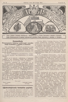 Przegląd Graficzny : Organ Związku Zakładów Graficznych i Wydawniczych na Polskę Zachodnią z siedzibą w Poznaniu : Organ Stowarzyszenia Drukarzy i pokrewnych zawodów Polski Zachodniej z siedzibą w Poznaniu. R. 6, 1925, nr 9