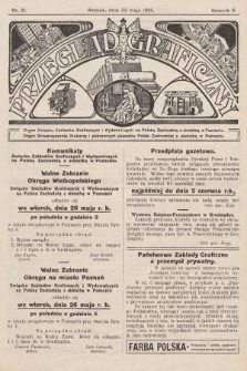 Przegląd Graficzny : Organ Związku Zakładów Graficznych i Wydawniczych na Polskę Zachodnią z siedzibą w Poznaniu : Organ Stowarzyszenia Drukarzy i pokrewnych zawodów Polski Zachodniej z siedzibą w Poznaniu. R. 6, 1925, nr 21