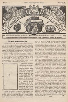 Przegląd Graficzny : Organ Związku Zakładów Graficznych i Wydawniczych na Polskę Zachodnią z siedzibą w Poznaniu : Organ Stowarzyszenia Drukarzy i pokrewnych zawodów Polski Zachodniej z siedzibą w Poznaniu. R. 6, 1925, nr 50