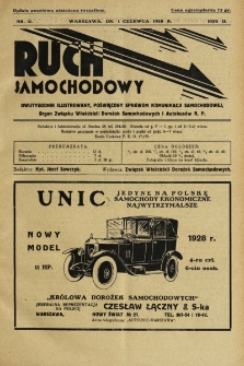 Ruch Samochodowy : Dwutygodnik ilustrowany, poświęcony sprawom komunikacji samochodowej, organ Związku Właścicieli Dorożek Samochodowych i Autobusowych R.P.. 1928, nr 11