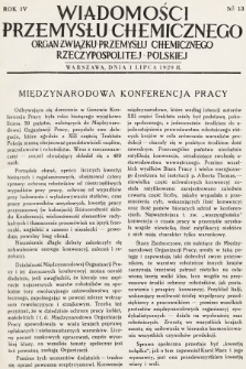 Wiadomości Przemysłu Chemicznego : organ Związku Przemysłu Chemicznego Rzeczypospolitej Polskiej. R. 4, 1929, nr 13