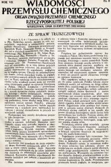 Wiadomości Przemysłu Chemicznego : organ Związku Przemysłu Chemicznego Rzeczypospolitej Polskiej. R. 7, 1932, nr 8
