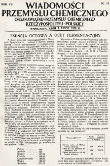 Wiadomości Przemysłu Chemicznego : organ Związku Przemysłu Chemicznego Rzeczypospolitej Polskiej. R. 7, 1932, nr 13