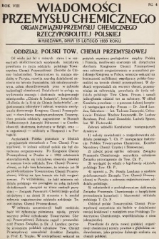 Wiadomości Przemysłu Chemicznego : organ Związku Przemysłu Chemicznego Rzeczypospolitej Polskiej. R. 8, 1933, nr 4