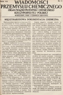 Wiadomości Przemysłu Chemicznego : organ Związku Przemysłu Chemicznego Rzeczypospolitej Polskiej. R. 8, 1933, nr 11