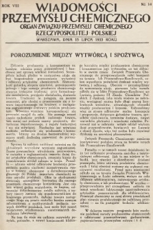 Wiadomości Przemysłu Chemicznego : organ Związku Przemysłu Chemicznego Rzeczypospolitej Polskiej. R. 8, 1933, nr 14