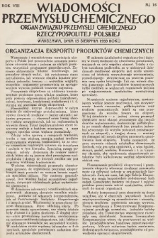 Wiadomości Przemysłu Chemicznego : organ Związku Przemysłu Chemicznego Rzeczypospolitej Polskiej. R. 8, 1933, nr 16