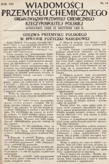 Wiadomości Przemysłu Chemicznego : organ Związku Przemysłu Chemicznego Rzeczypospolitej Polskiej. R. 8, 1933, nr 18