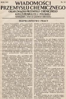 Wiadomości Przemysłu Chemicznego : organ Związku Przemysłu Chemicznego Rzeczypospolitej Polskiej. R. 13, 1938, nr 12
