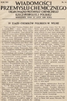 Wiadomości Przemysłu Chemicznego : organ Związku Przemysłu Chemicznego Rzeczypospolitej Polskiej. R. 13, 1938, nr 14
