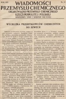 Wiadomości Przemysłu Chemicznego : organ Związku Przemysłu Chemicznego Rzeczypospolitej Polskiej. R. 13, 1938, nr 15