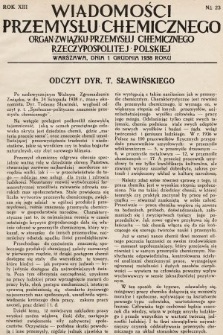 Wiadomości Przemysłu Chemicznego : organ Związku Przemysłu Chemicznego Rzeczypospolitej Polskiej. R. 13, 1938, nr 23