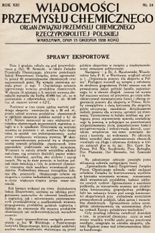 Wiadomości Przemysłu Chemicznego : organ Związku Przemysłu Chemicznego Rzeczypospolitej Polskiej. R. 13, 1938, nr 24