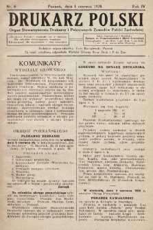 Drukarz Polski : organ Stowarzyszenia Drukarzy i Pokrewnych Zawodów Polski Zachodniej. 1928, nr 6