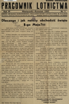 Pracownik Lotnictwa : organ Związku Zawodowego Pracowników Lotnictwa w Polsce. 1937, nr 1
