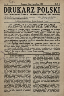 Drukarz Polski : organ Stowarzyszenia Drukarzy i pokrewnych zawodów Polski Zachodniej. 1925, nr 1