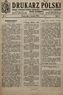 Drukarz Polski : organ Stowarzyszenia Drukarzy i Pokrewnych Zawodów Polski Zachodniej. 1929, nr 1