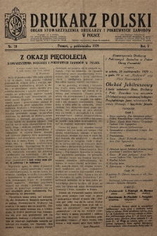 Drukarz Polski : organ Stowarzyszenia Drukarzy i Pokrewnych Zawodów w Polsce. 1929, nr 10